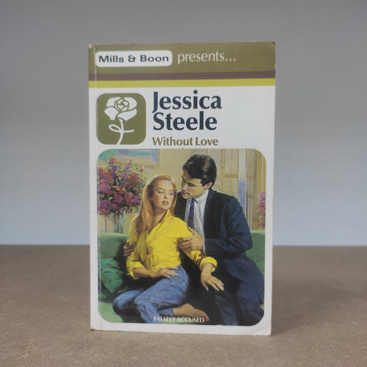 Jessica Steele - Without Love