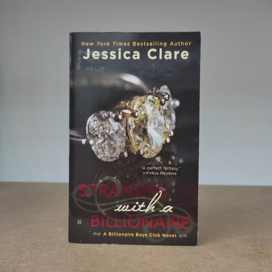 Jessica Clare - Stranded With A Billionaire