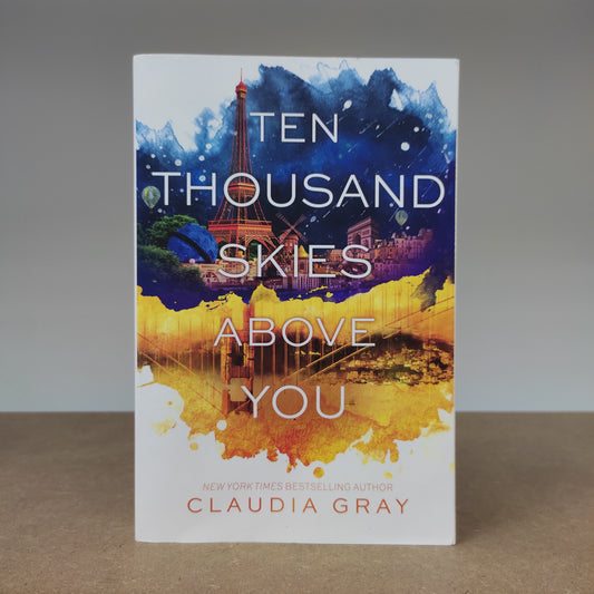 Claudia Gray - Ten Thousand Skies Above You