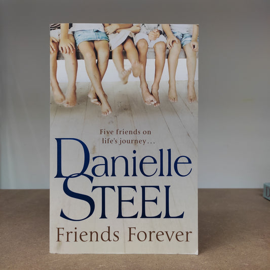 Danielle Steel - Friends Forever