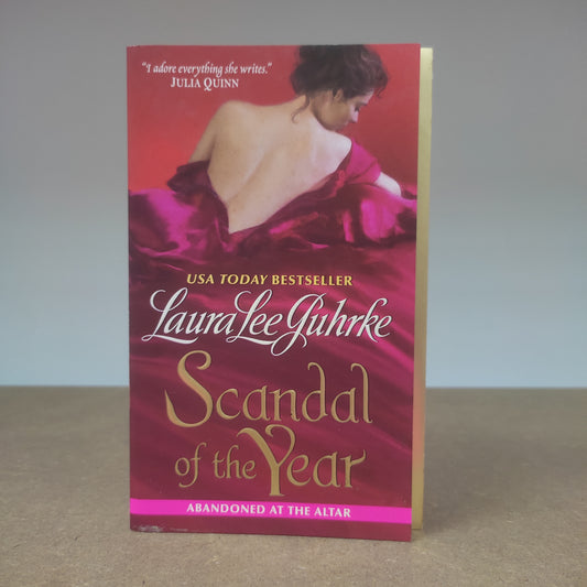 Laura Lee Guhrke - Scandal Of The Year