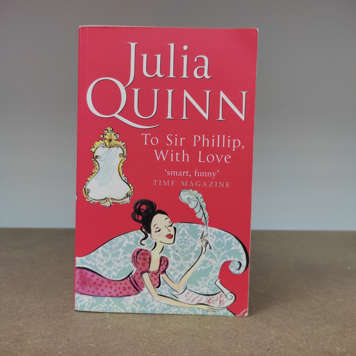 Julia Quinn - To Sir Phillip, With Love
